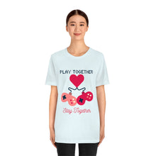 Load image into Gallery viewer, Play Together Stay Together Couple&#39;s T-Shirt - Light Blue (Lifetsyle)
