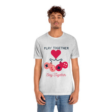 Load image into Gallery viewer, Play Together Stay Together Couple&#39;s T-Shirt - Ash (Lifestyle, Men&#39;s)
