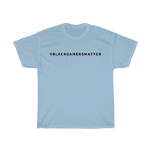 Load image into Gallery viewer, Hashtag Black Gamers Matter T-Shirt - Light Blue
