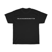 Load image into Gallery viewer, Hashtag Black Gamers Matter T-Shirt - Black
